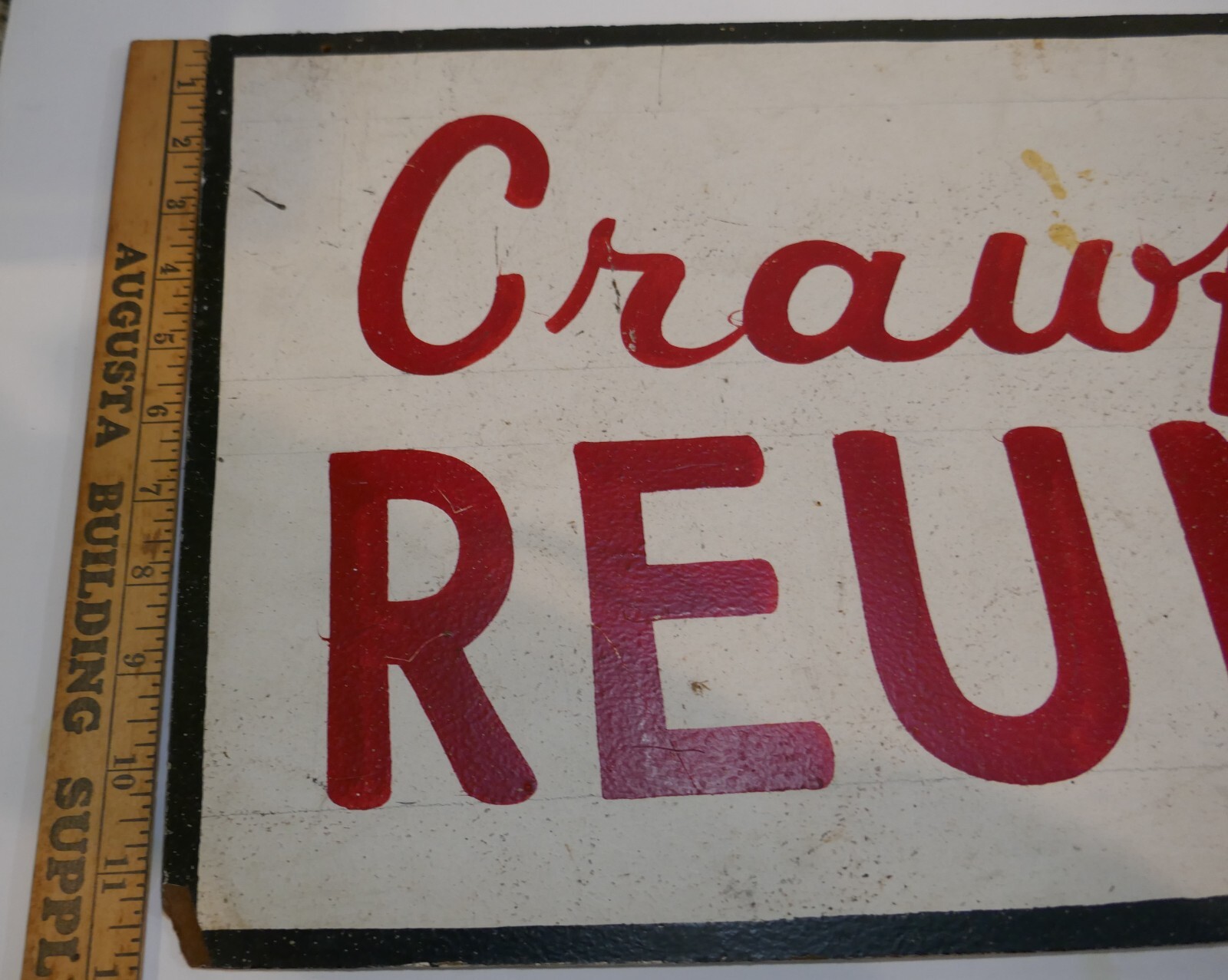 Vtg 1950’s CRAWFORD Reunion Red & White Paint HAND Lettered Sign OLD