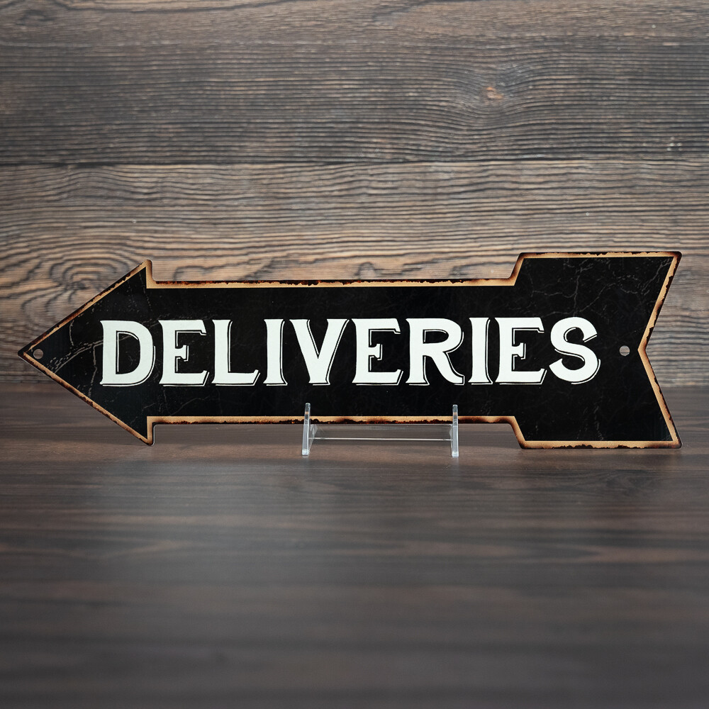 Deliveries Left Arrow Vintage Looking Metal Sign 5×17 205170004019