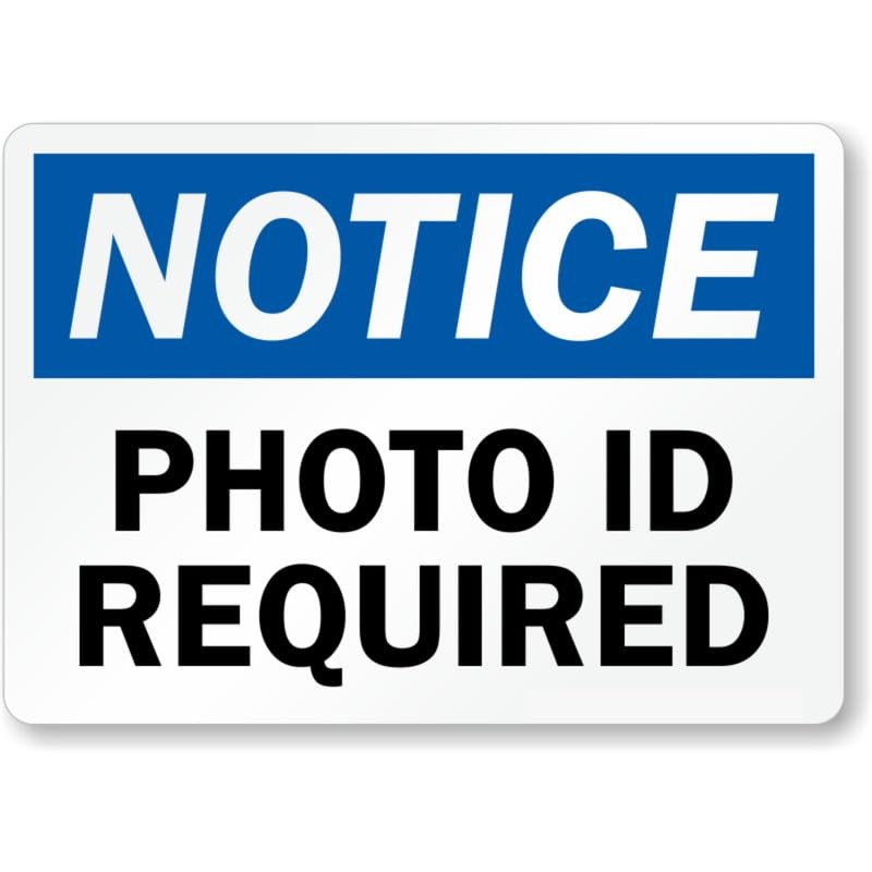 Photo Id Required Bar Aluminum Weatherproof Sign c01200