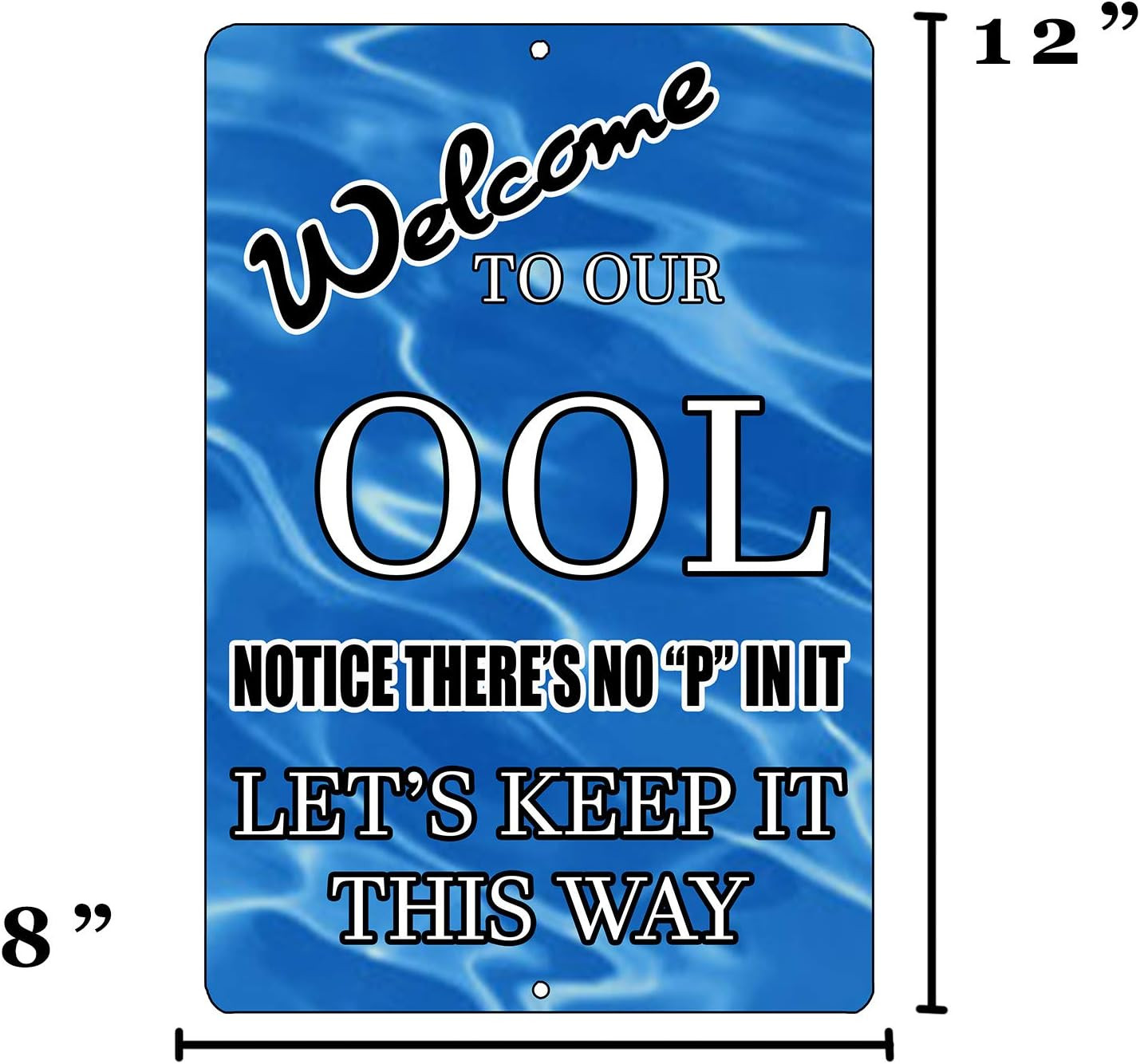 Funny Swimming Pool Sign Metal Tin Sign Indoor Outdoor No Pee in Pool OOL Swim