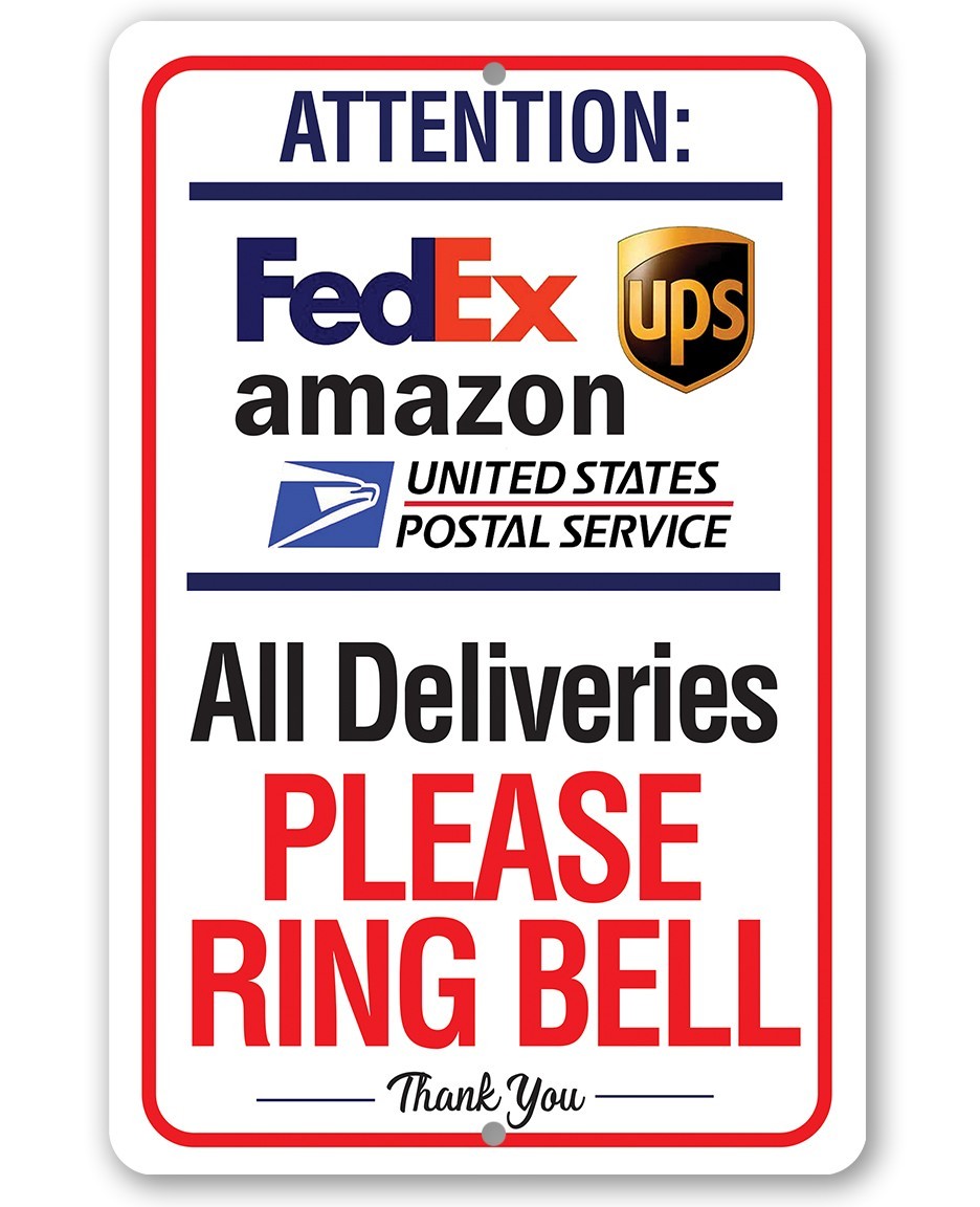 Deliveries Please Ring Bell Sign– 8×12 Aluminum Package Delivery Notice for Home