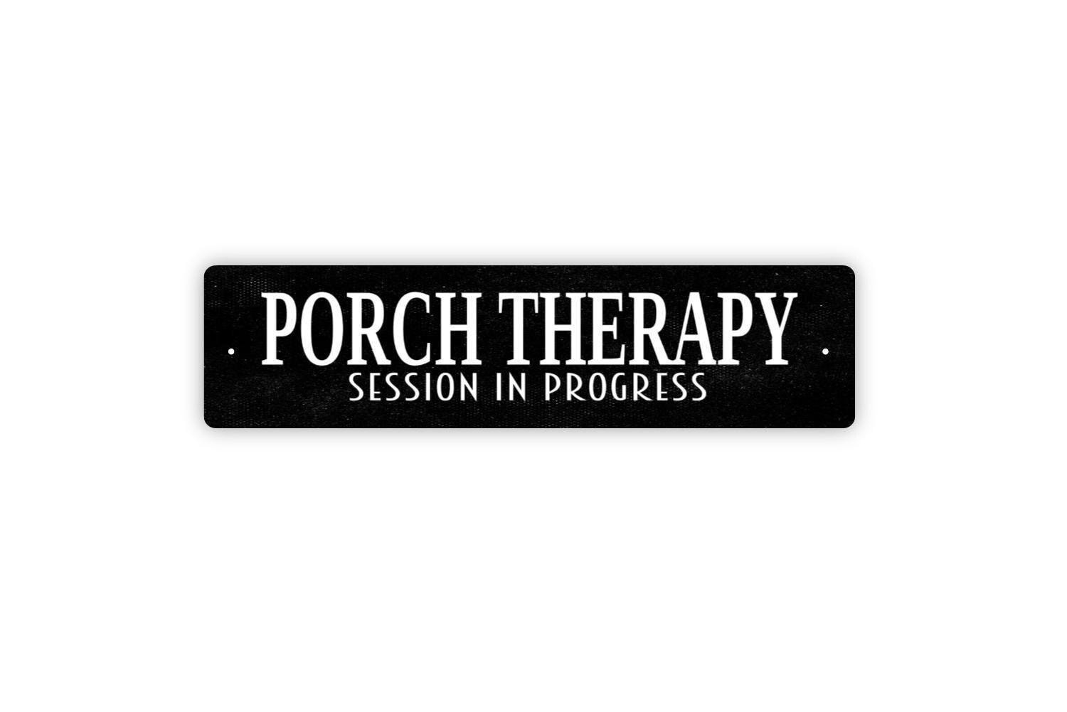 Porch Therapy Session In Progress Sign | Relaxing Outdoor Wall Decor