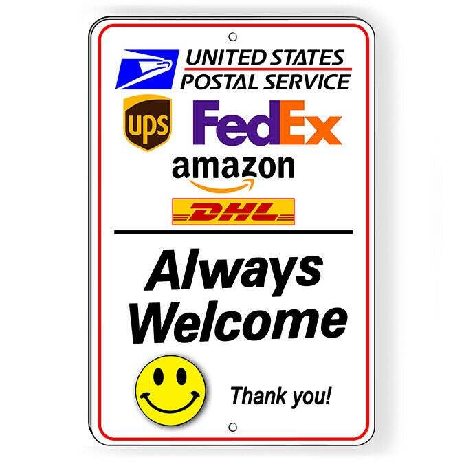 Deliveries Always Welcome Thank You Sign Magnetic Sign Decal Deliver Here I413
