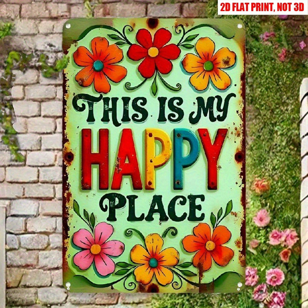 Retro Garden Decor Metal Sign This Is My Happy Place Colorful Floral Plaque 12×8