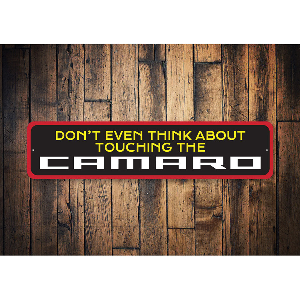 Don’t Touch My Camaro Garage Metal Sign Chevy Car Chevrolet Parking Racing