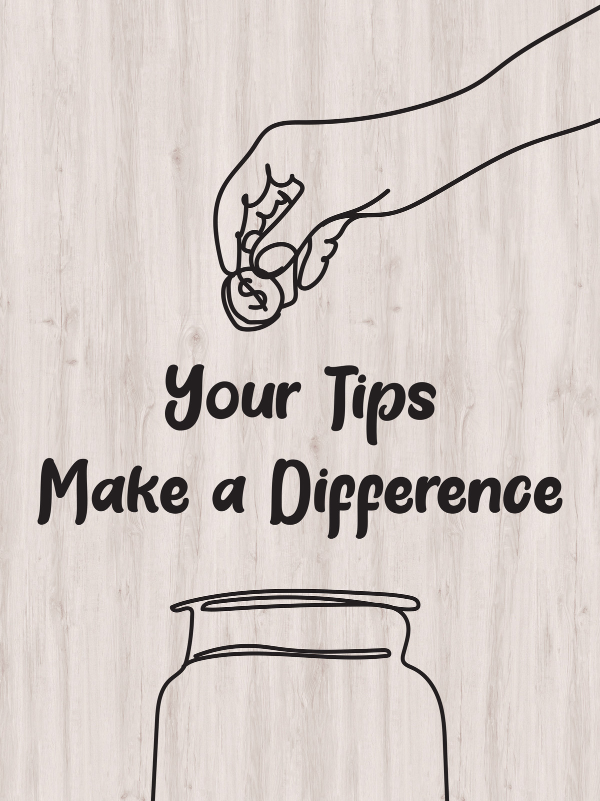 Signs ByLITA Your Tips Make a Difference Table Sign with Acrylic Stand (6×8“)
