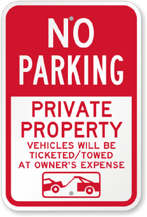 No Parking Sign Weatherproof Aluminum 8×12 Private Property Warning