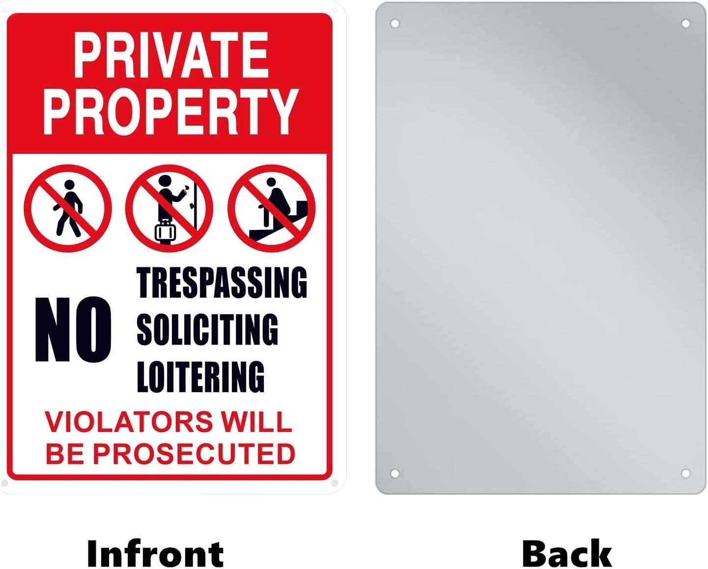 No Trespassing, No Soliciting, No Loitering Sign – 10×14 in Aluminum Warning Sig