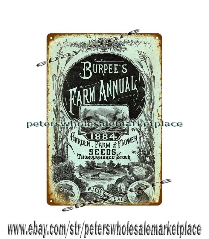 metal yard sign1884 Burpees farm annual garden farm flower seeds metal tin sign