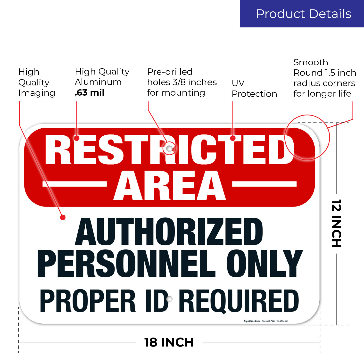 Restricted Area Authorized Personnel Only Proper Id Required OSHA Danger
