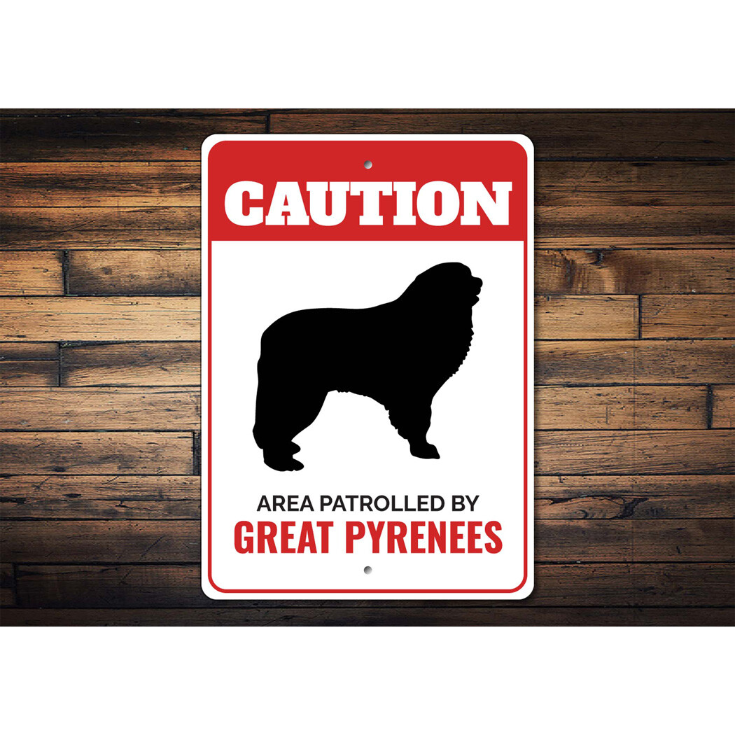 Patrolled By Great Pyrenees Caution Metal Sign Pet Lover Animal Silhouette Wall