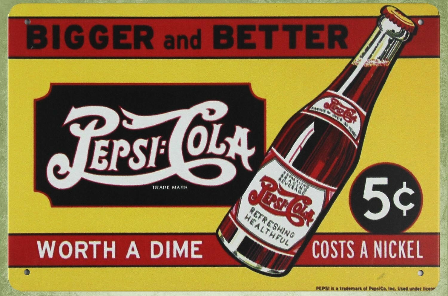 decorative arts Bigger Better Pepsi Cola pop shop tin metal sign