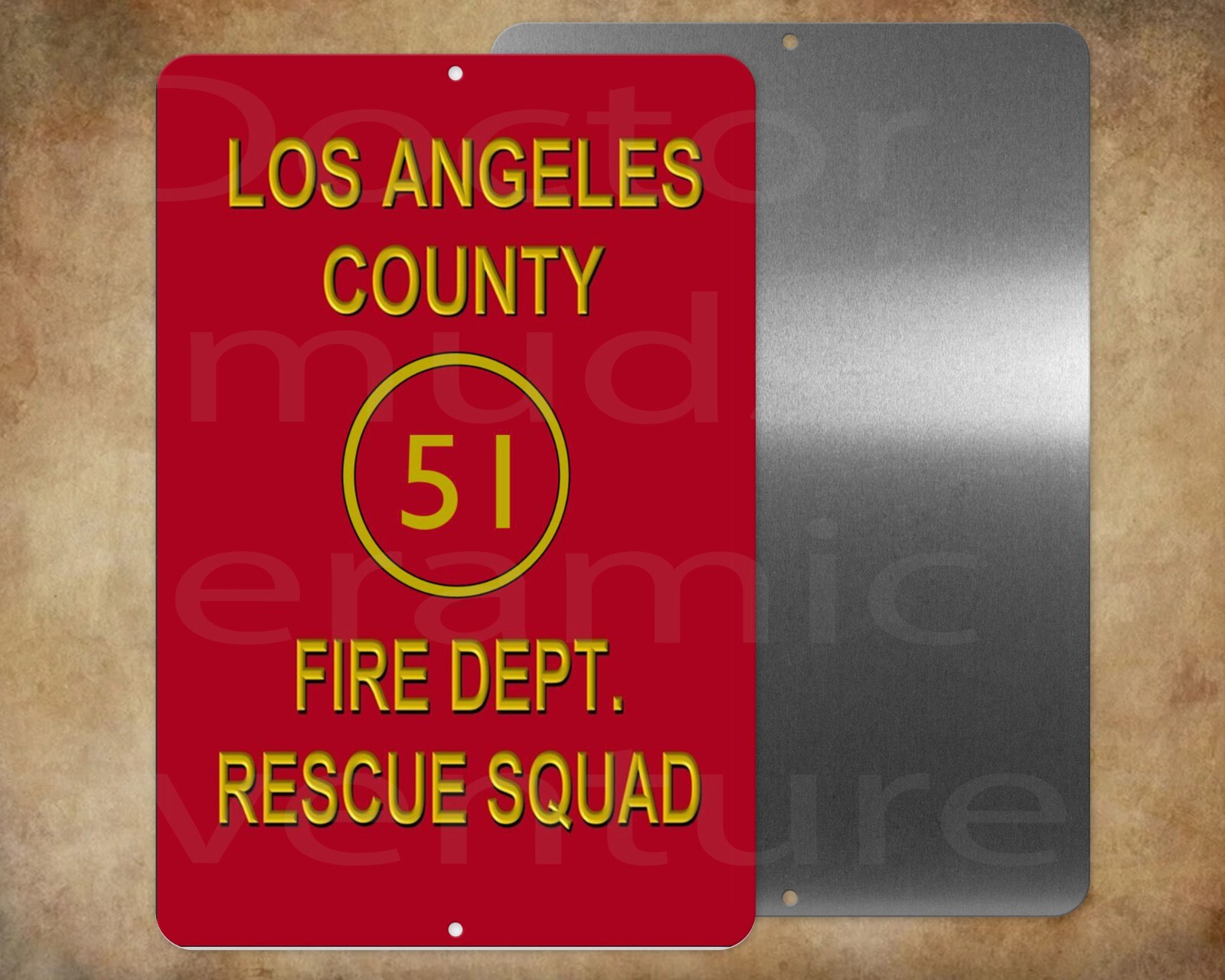 EMERGENCY LA County Squad 51 Station 51 8 x 12″ metal sign Made in USA