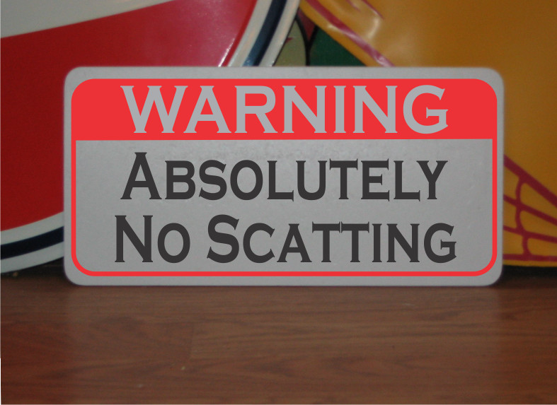 Absolutely No Scatting Metal Sign Warning for Jazz Music Recording Studio