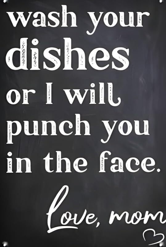 Wash Your Dishes Or I Will Punch You Aluminum Weatherproof Funny Sign p1327