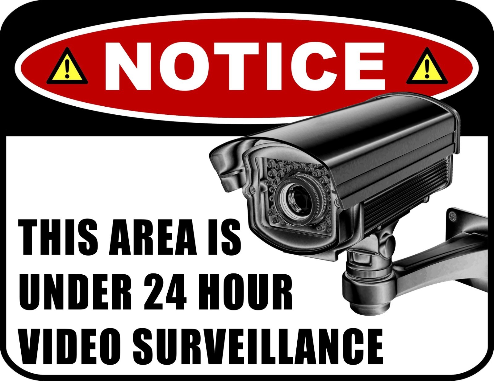 Notice – This Area is Under 24 Hour Video Surveillance 11.5 x 9 Laminated Sign