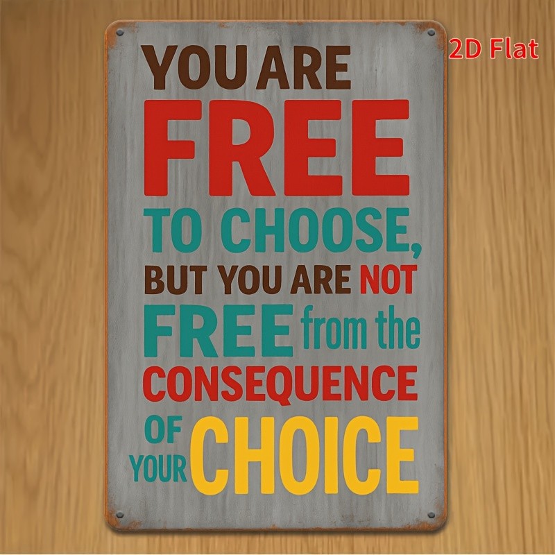 Inspirational Choice And Consequence Metal Sign Retro Distressed Wall Art Decor