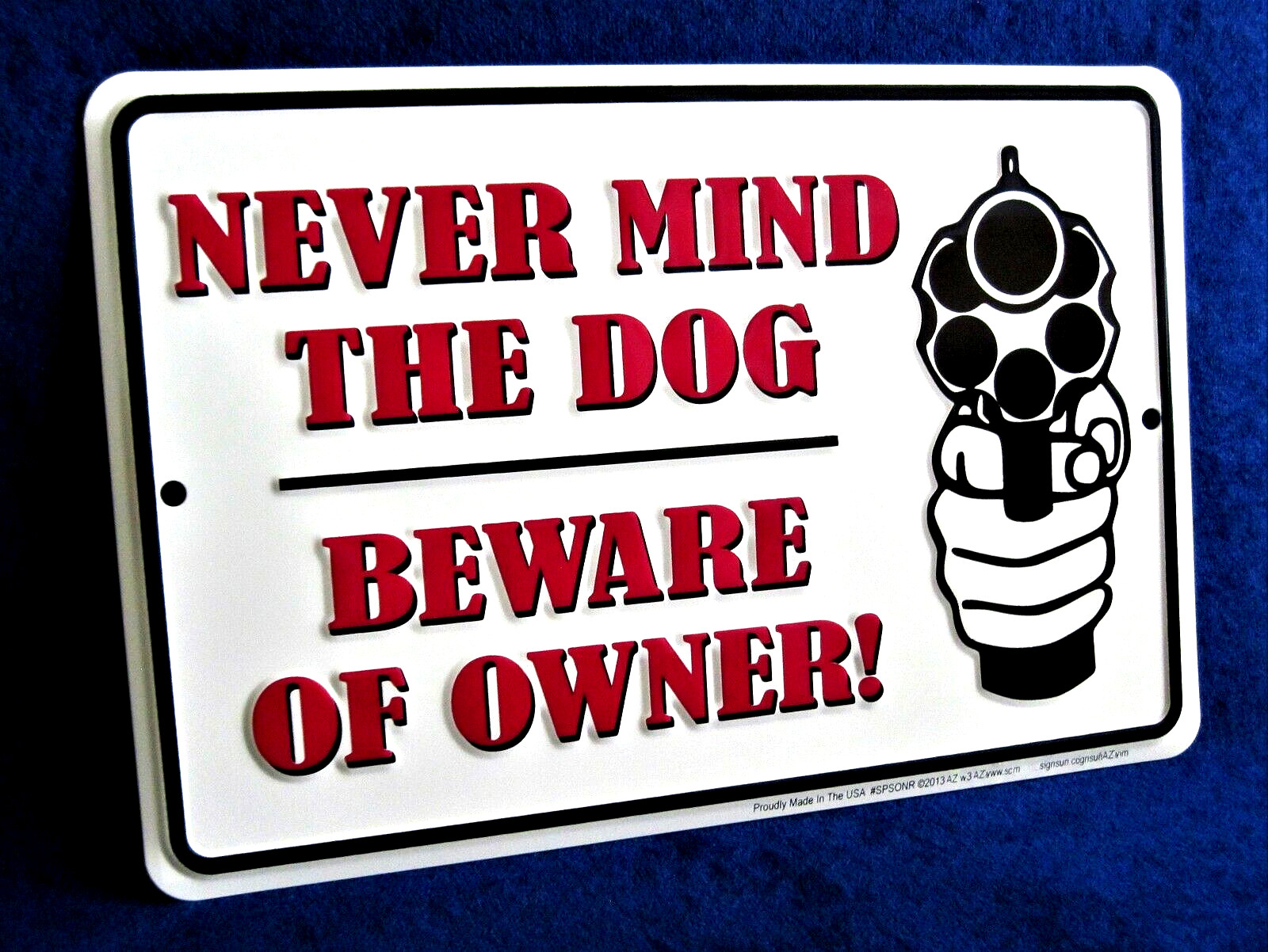 BEWARE of OWNER – *US MADE* Embossed Metal Tin Warning Sign -Man Cave Garage Bar