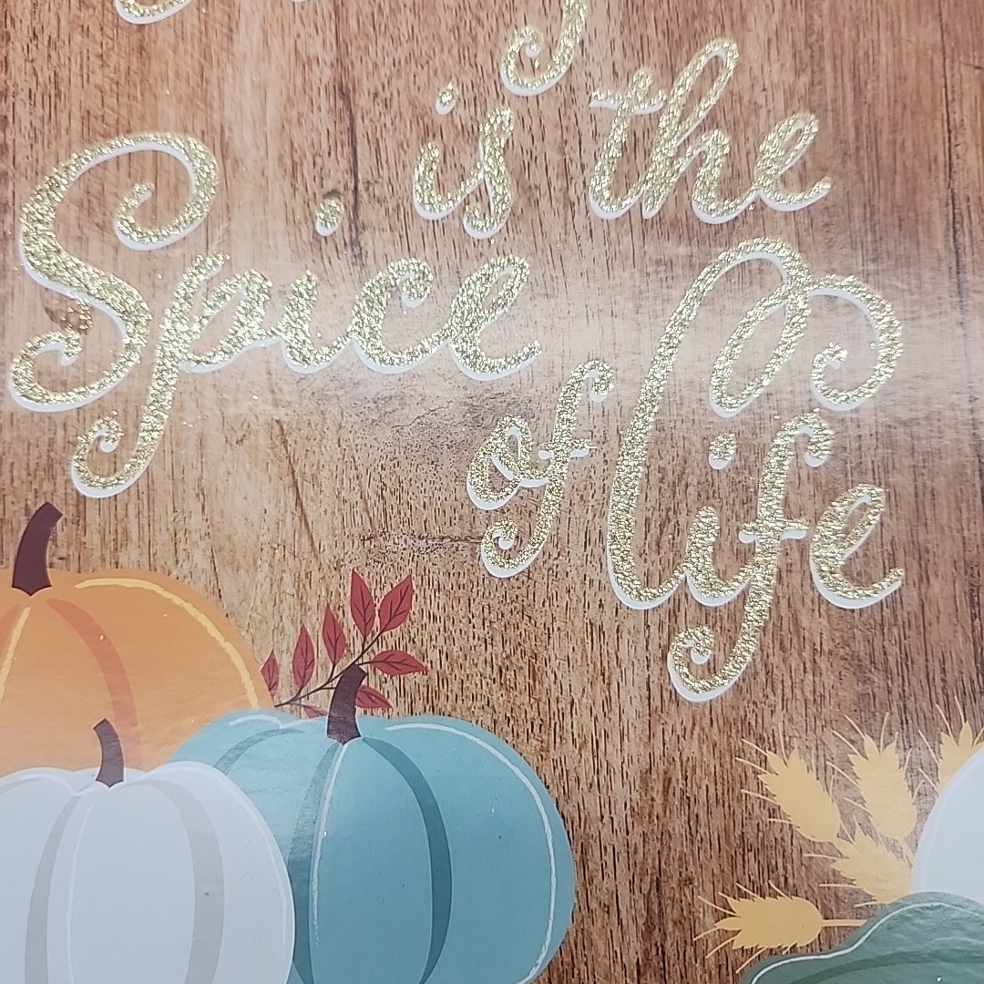 Decorative Hanging”Pumpkin Is The Spice of Life” Sign 11×11 in. [133]