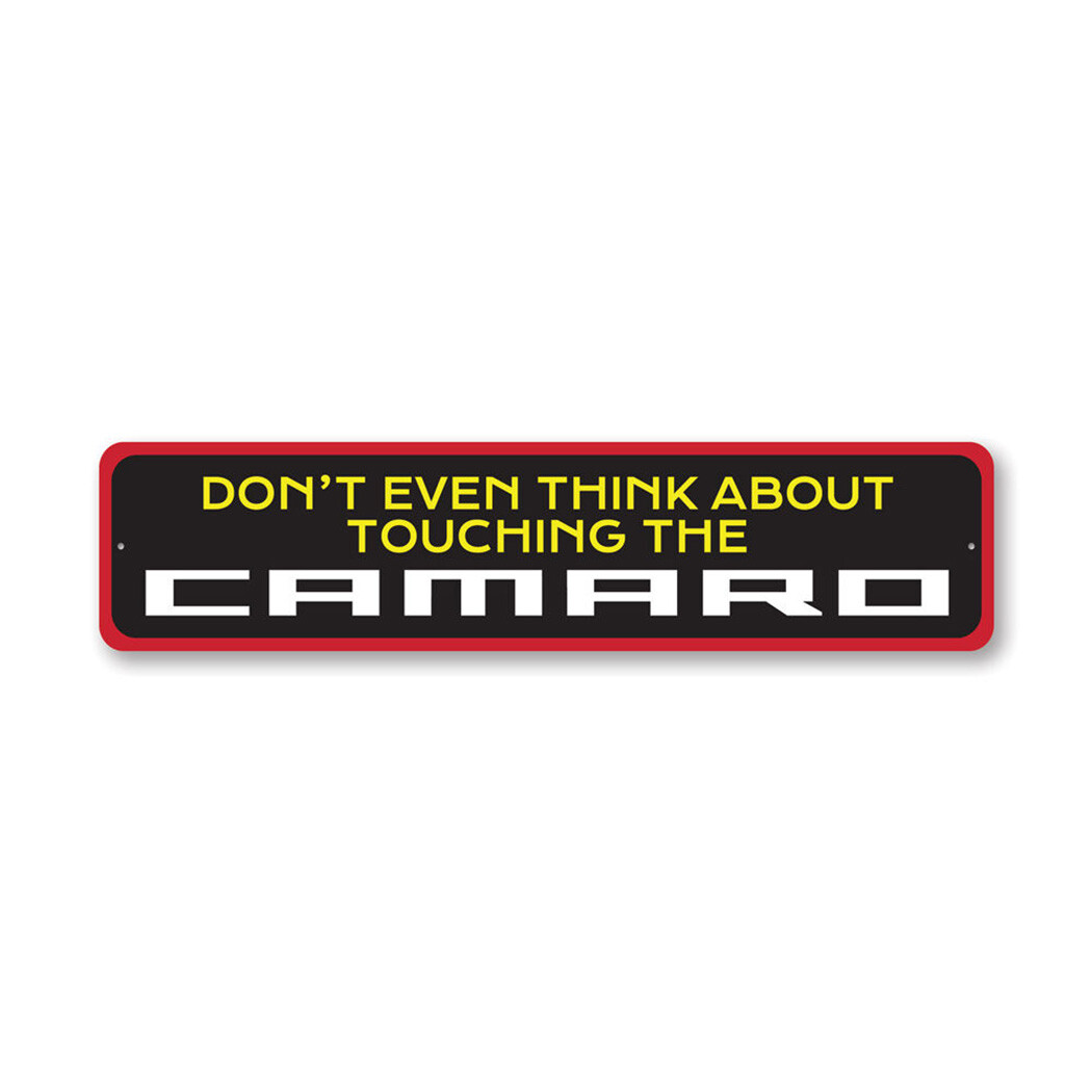 Don’t Touch My Camaro Garage Metal Sign Chevy Car Chevrolet Parking Racing