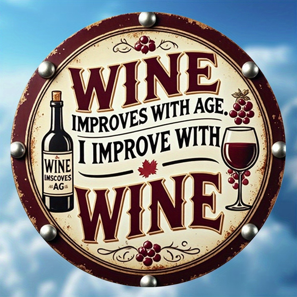 One piece, Wine gets better with age, Reusable Classic Round Tin Metal Signs