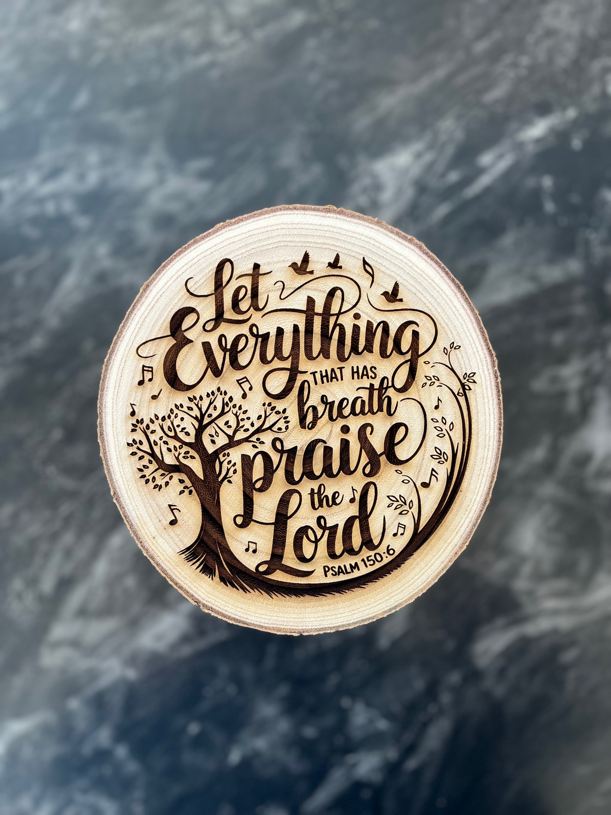 Psalm 150:6 – Let Everything Praise the Lord – Wooden Engraved Wall Plaque