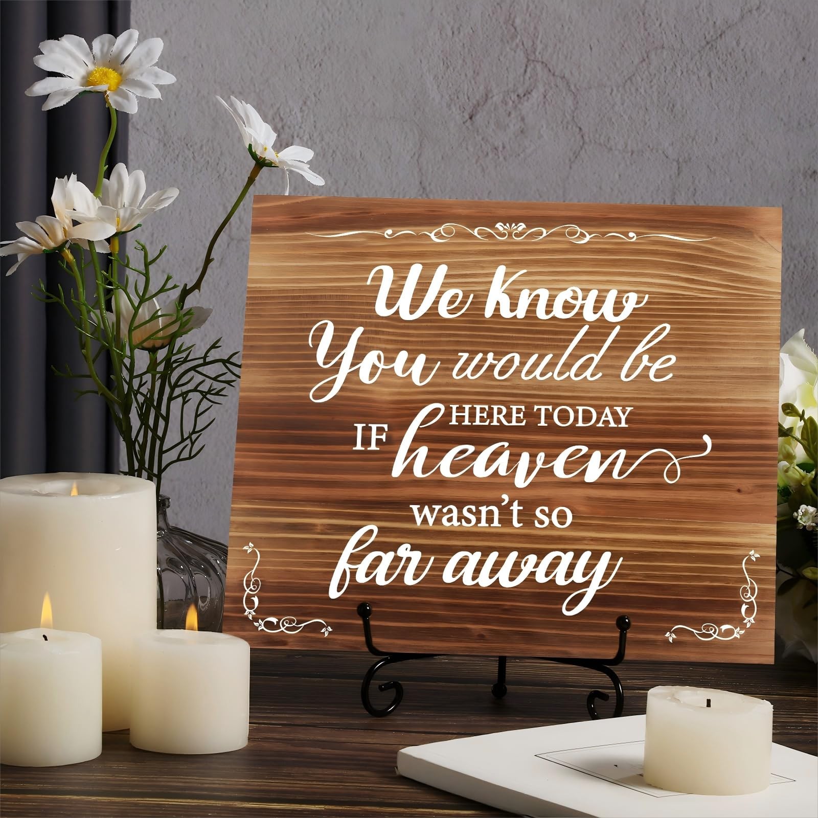 Wedding Memorial Sign We Know You Would Be 9.45 x 8.27 inches, Brown, black