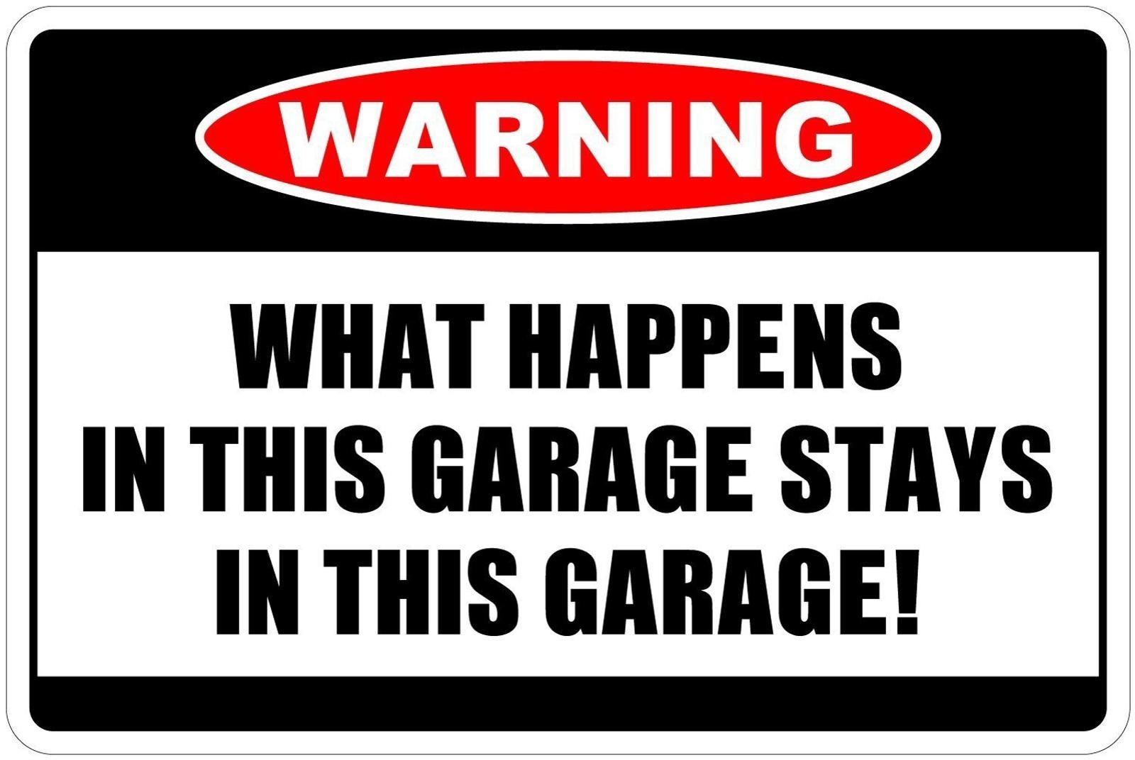 Metal Novelty Sign Sticker Tiger What Happens In This Garage Funny Aluminum