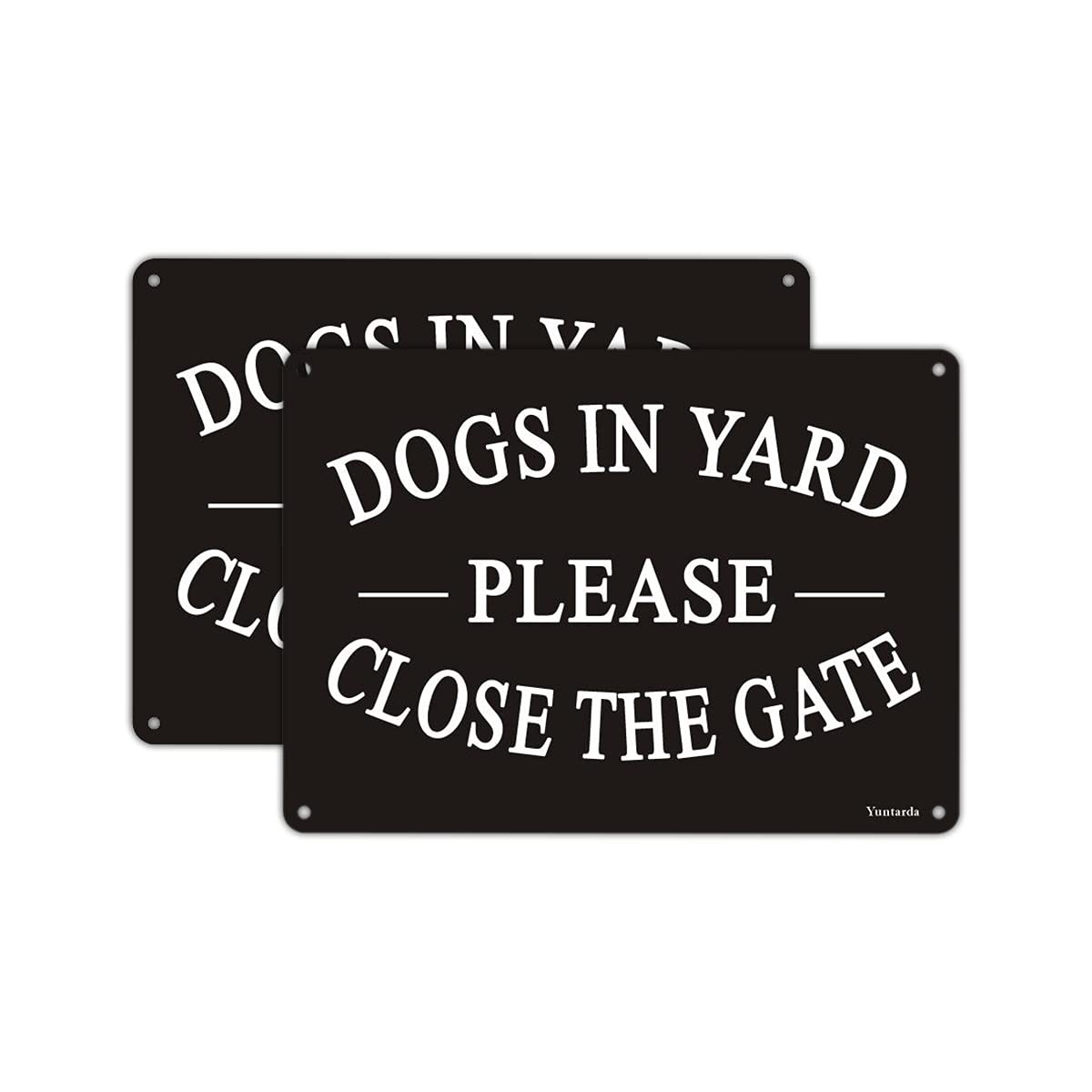 Dogs in Yard Please Close the Gate Sign, Yuntarda(2 Pack) 10x7inches Reflecti