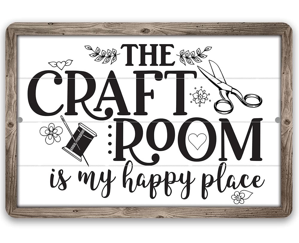 Craft Room Is My Happy Place Metal Sign Sewing Quilting Hobby Wall Art