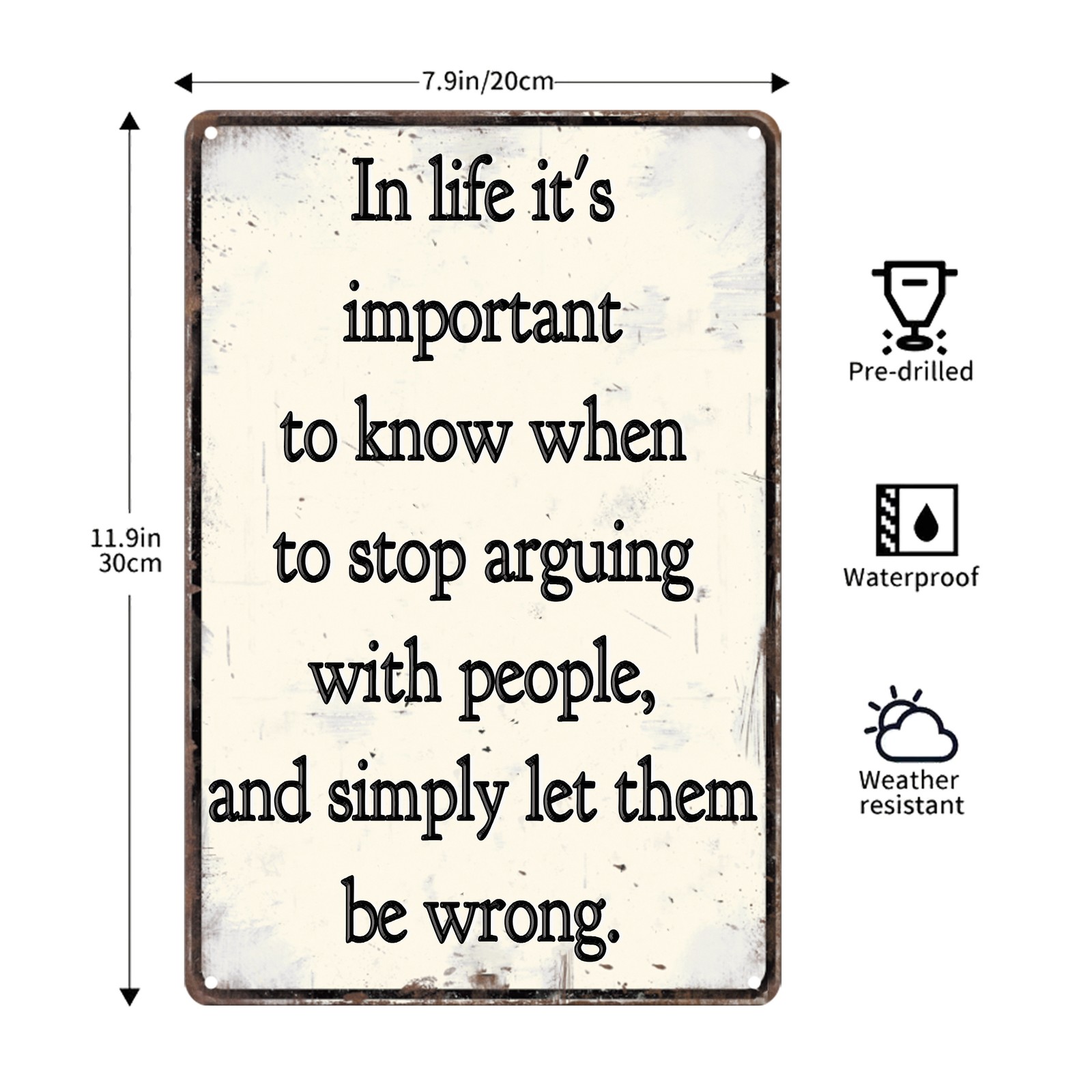 Let Them Be Wrong Quote Vintage Metal Sign Wall Art Hanging Decoration Gift