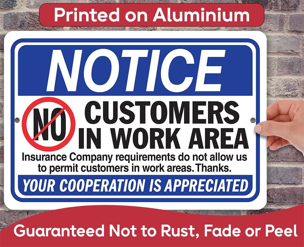 Notice No Customers in Work Area Metal Sign Workshop Facility Wall Decor