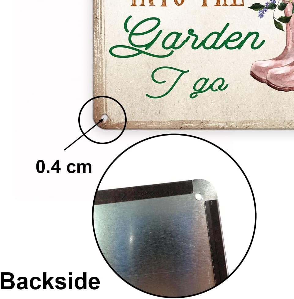 Garden Tin Metal Signs- ‘And Into The Garden I Go’ Outdoor Decor, Flowers Pla
