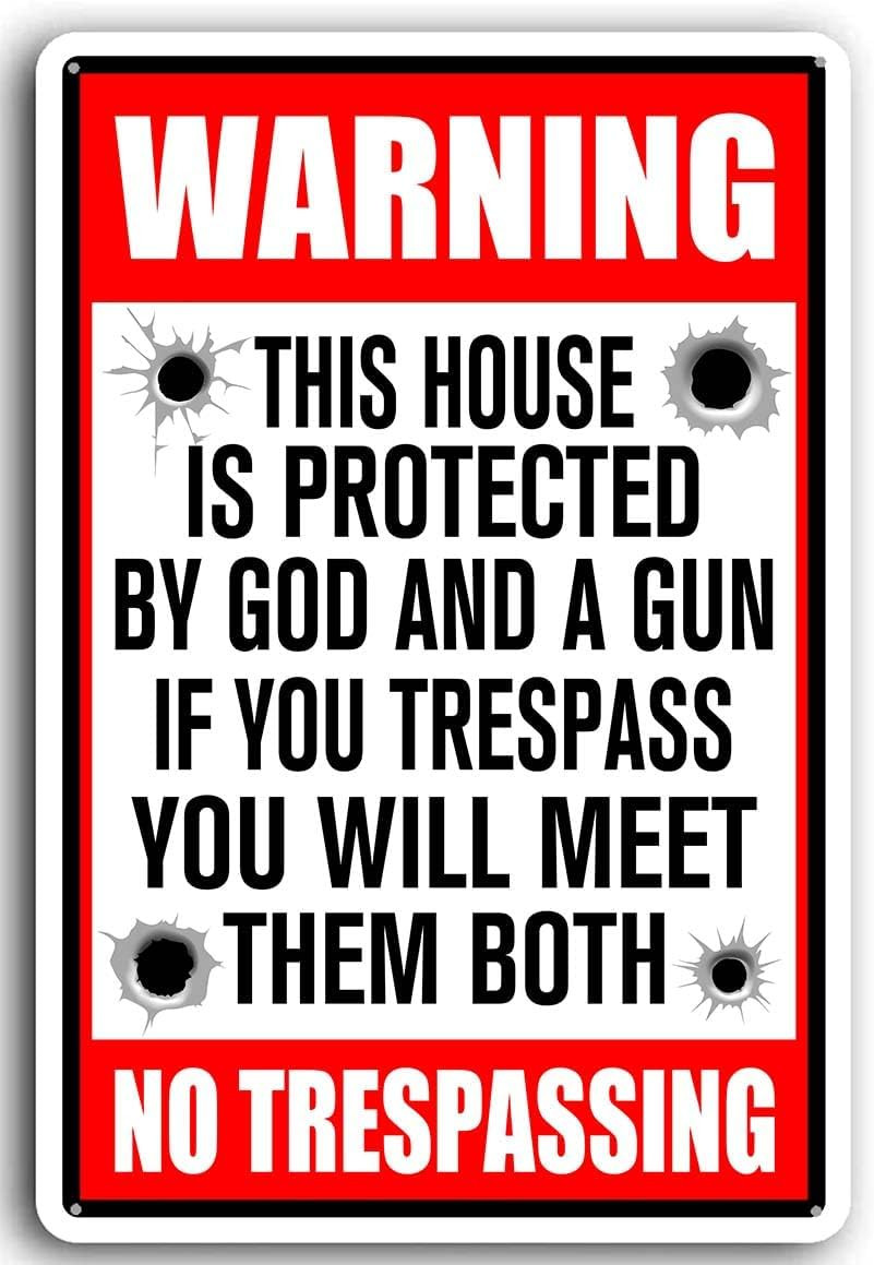 Gun and God Protection No Trespassing Sign 8×12 Metal Security Sign Property Use