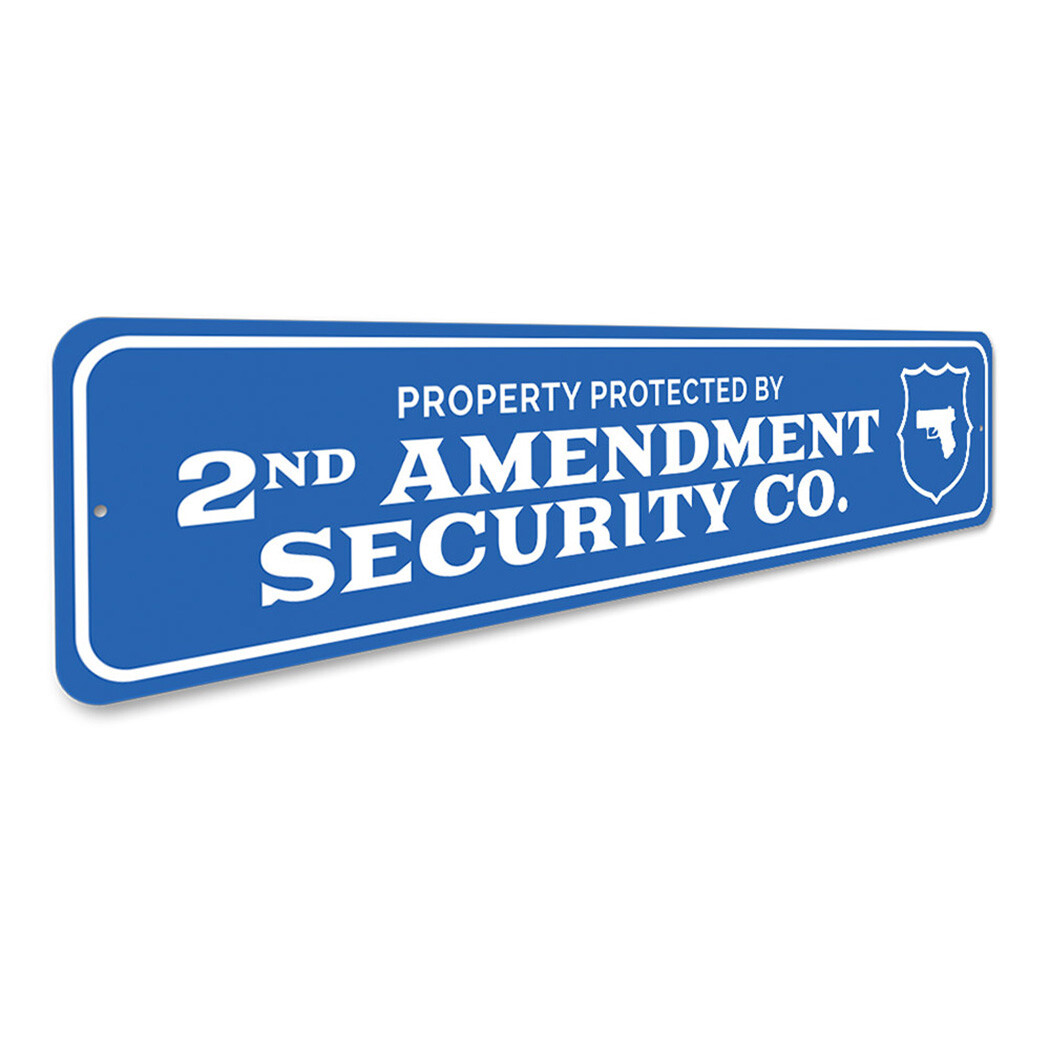 Protected by 2nd Amendment Security Co. Property Trespasser Warning Firearm Sign