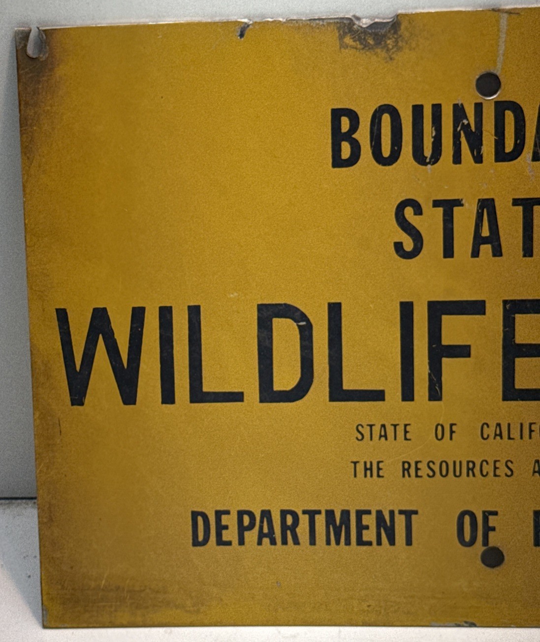 1950s BOUNDARY STATE WILDLIFE AREA CALIFORNIA DEPT. FISH GAME METAL SIGN-not tin