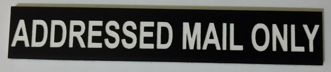 Addressed Mail Only Sign for Mailbox Letter Box 30 Colours 7 Small Medium Sizes