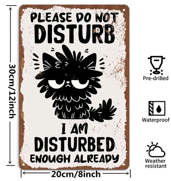 Vintage Cat Wall Art Please Do Not Disturb Disturbed Enough Metal Sign 8×12