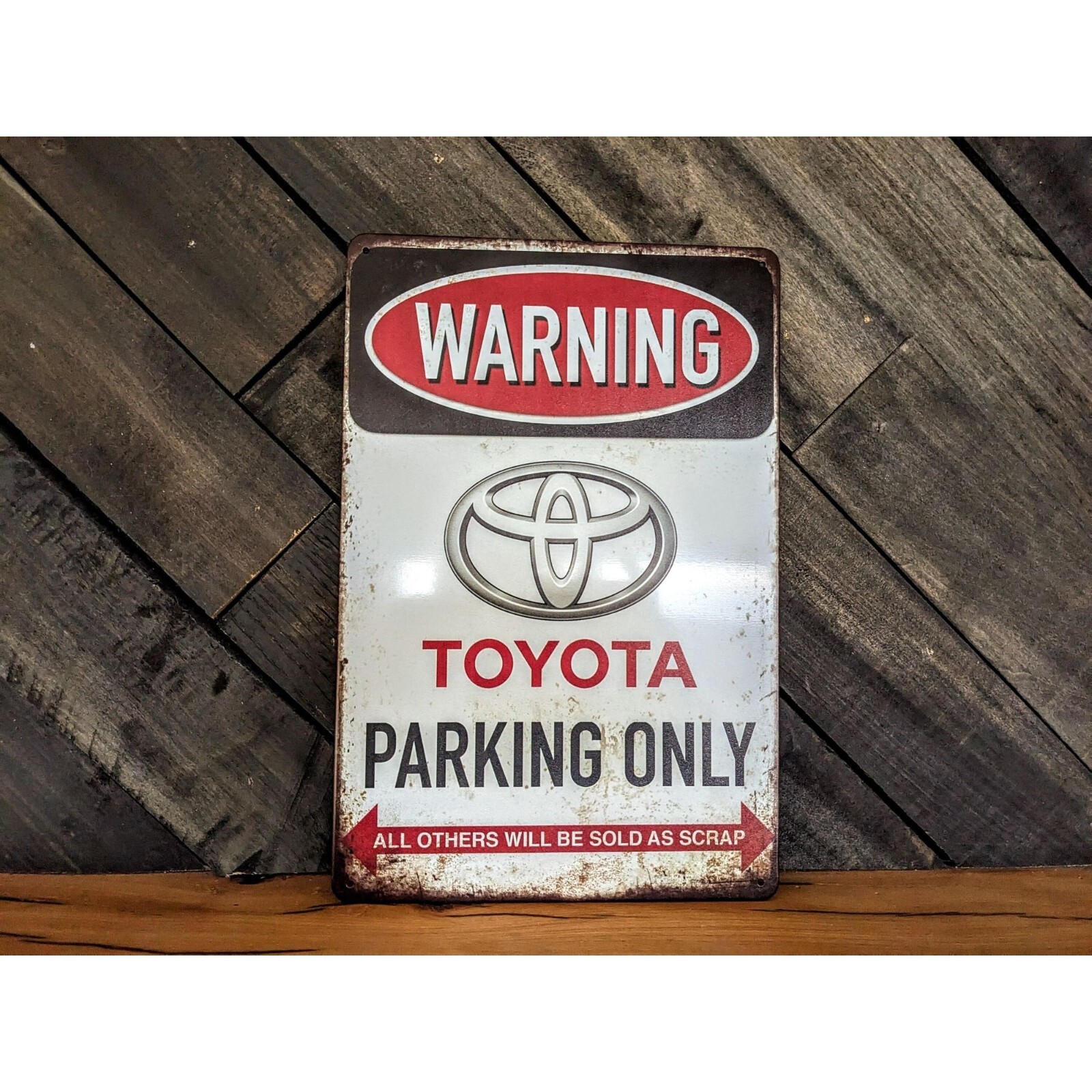 Toyota Sign – Warning Toyota Parking Only Sign – 8in x 12in