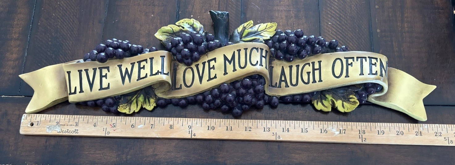 VTG Resin Grape Live Well Love Much Laugh Often Wall Decor W/ Apples Pear Grapes