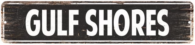 Gulf Shores Vintage Look Personalized Metal Sign Chic 4×18 104180008102