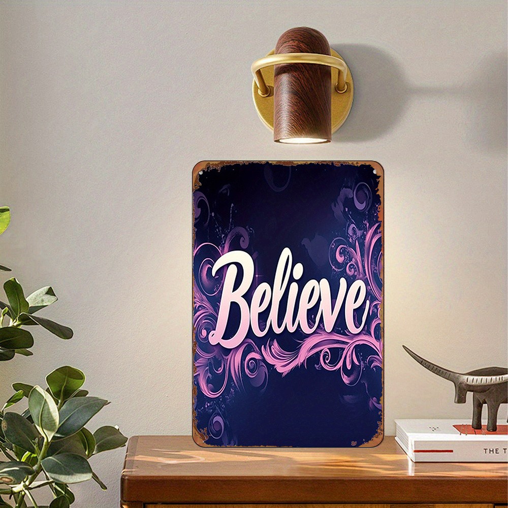 Purple Pattern Metal Sign, Believe, 20.32*30.48 cm