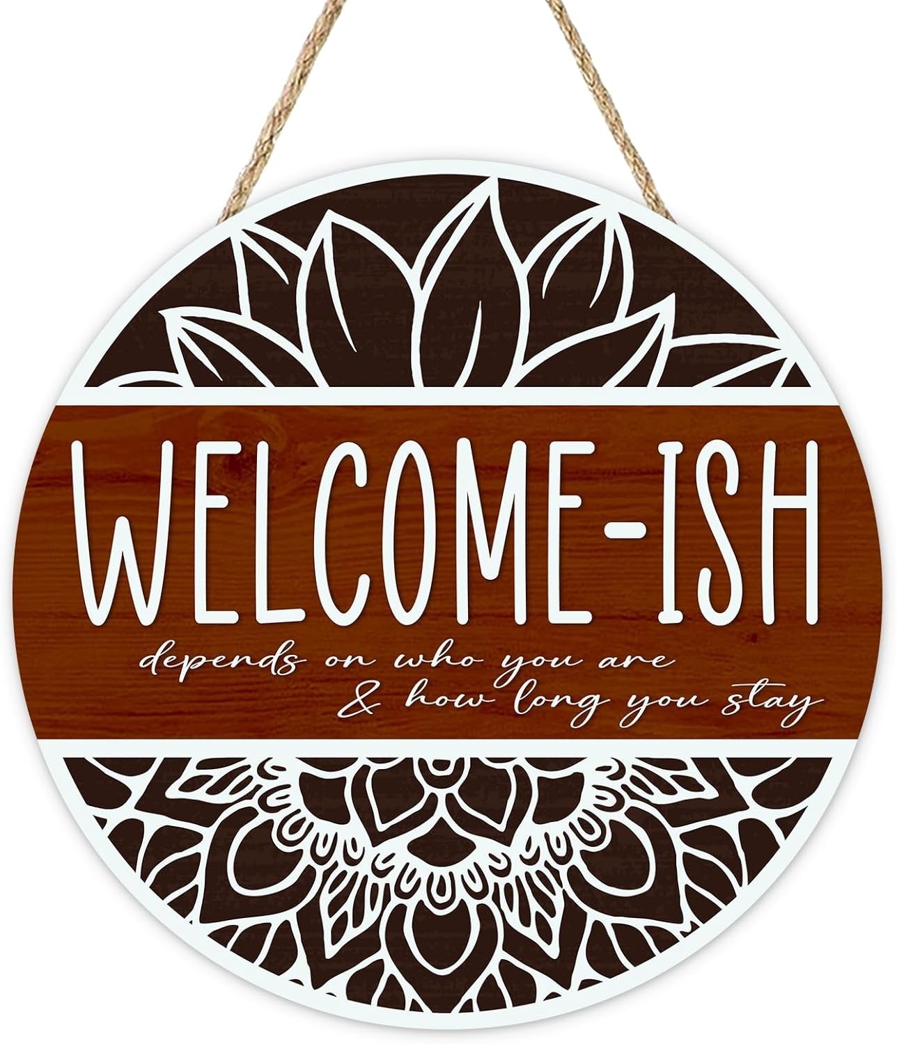 Lightweight 12×12 Farmhouse Welcome-ish Sign – Perfect Indoor & Outdoor Use