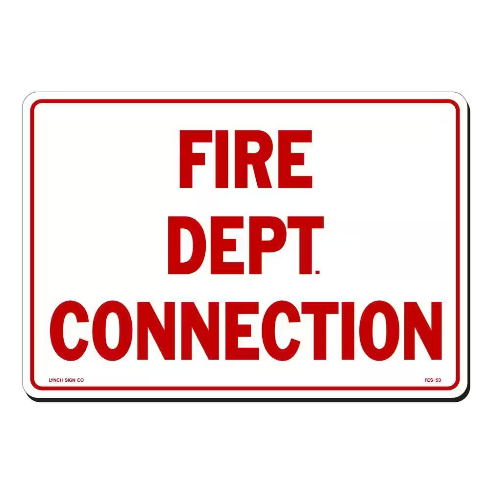14 In. X 10 In. Fire Dept. Connection Sign Printed on More Durable, Thicker, Lon