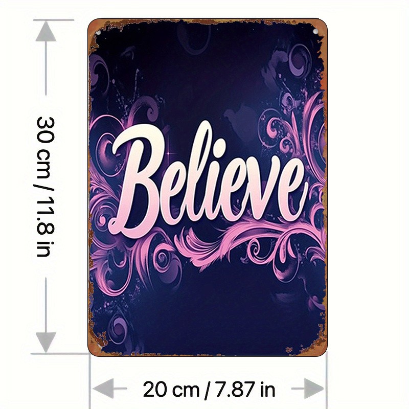 Purple Pattern Metal Sign, Believe, 20.32*30.48 cm