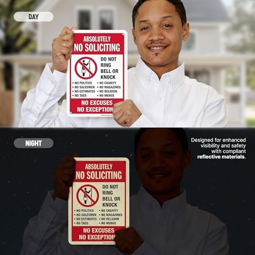10″ x 7″ ‘Absolutely No Soliciting Do Not Ring Bell No Excuses No Exceptions’ Me