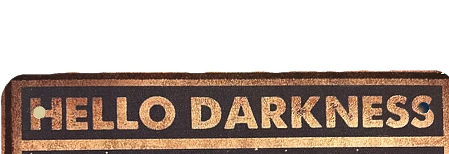 Black Cat Halloween Tin Sign Decor ” Hello Darkness My Old Friend” 12″X8″ in