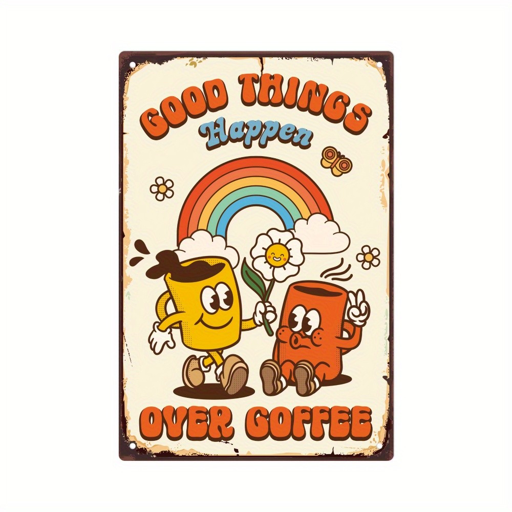 One piece of hippie quote Vintage painting card,Good Things Happ Tin Metal Signs