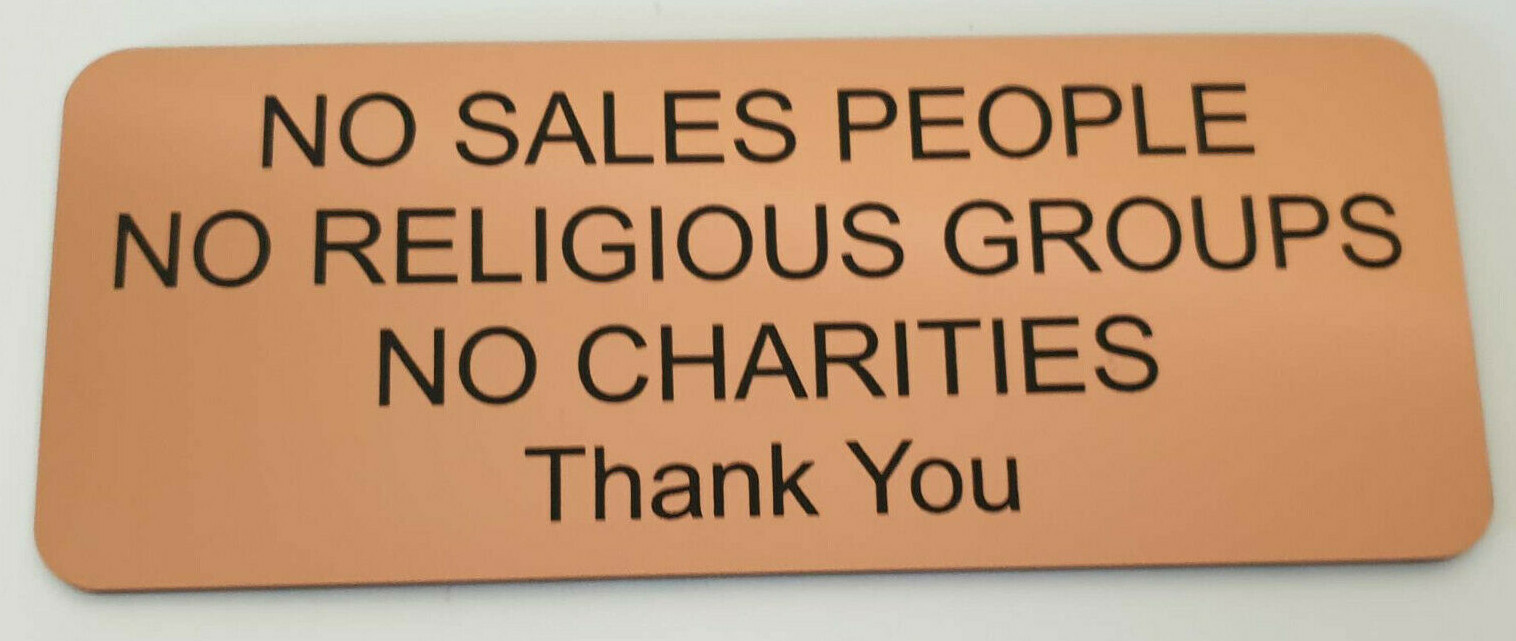 No Sales People Religious Groups Charities Thank You Sign Plaque Outdoor Rated