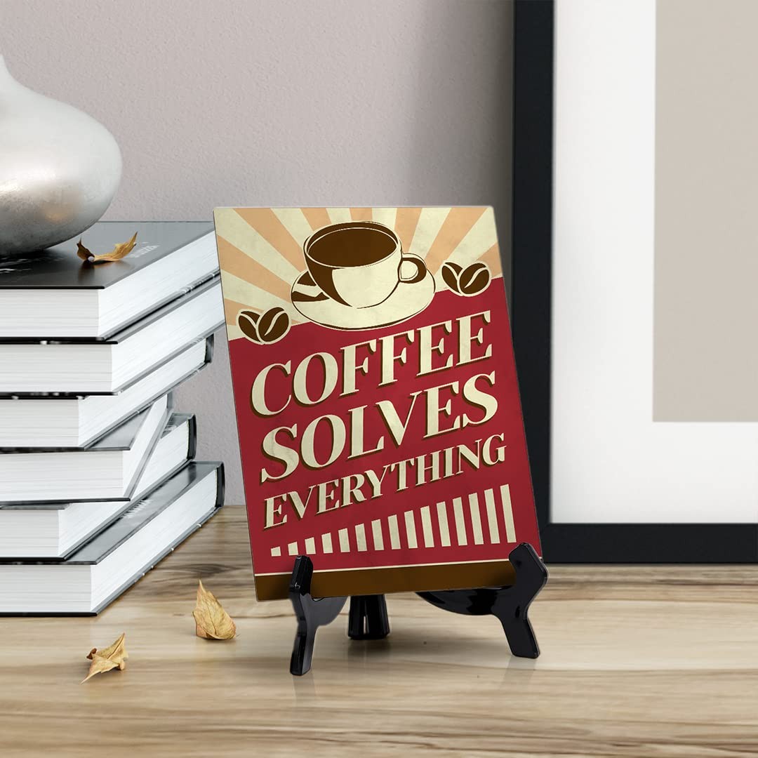 Signs ByLITA Coffee Solves Everything, Table Sign (8 x 6″)